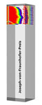 Fraunhofer-Preis-Stele Fraunhofer-Preis-Stele